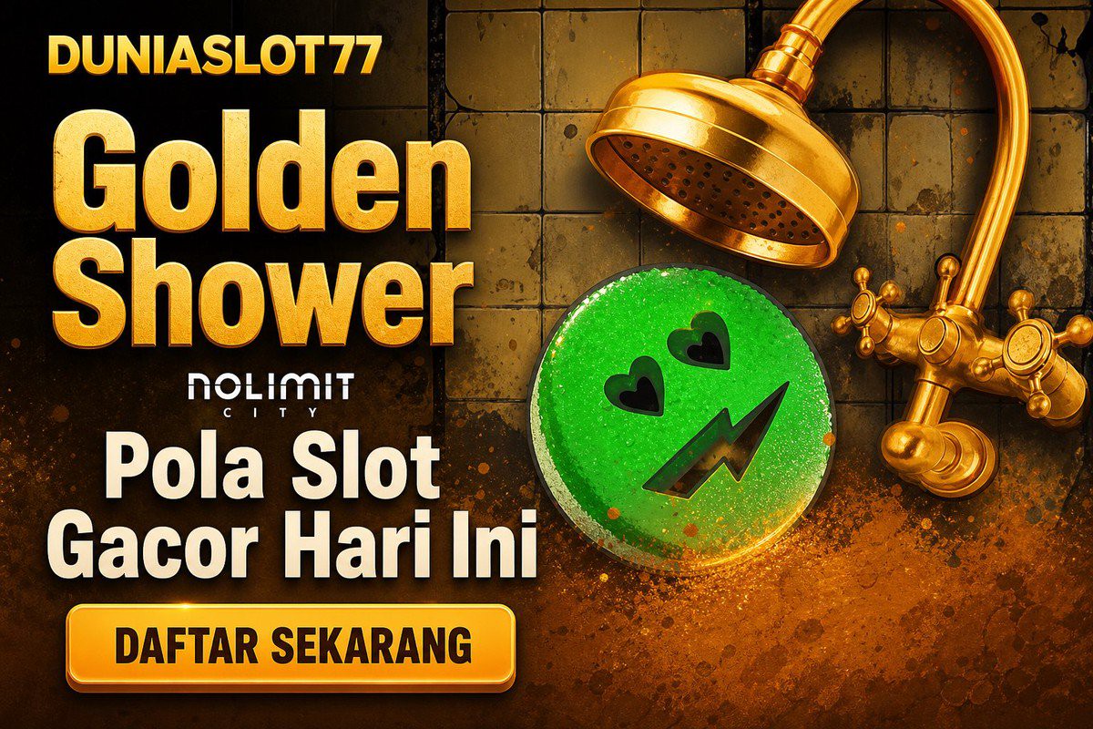 Golden Shower · DUNIASLOT77