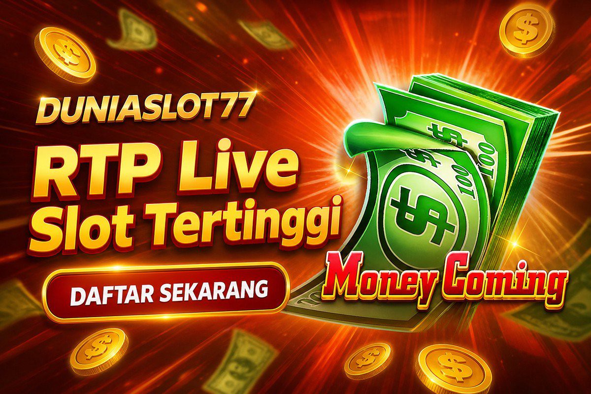 Money Coming · DUNIASLOT77