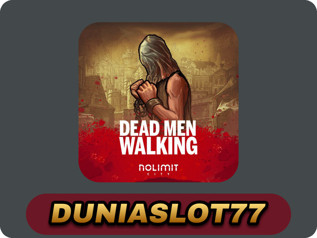 Dead Men Walking